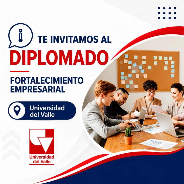 Diplomado Fortalecimiento Empresarial – Universidad del Valle